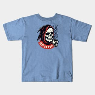 No Sleep grim reaper Kids T-Shirt